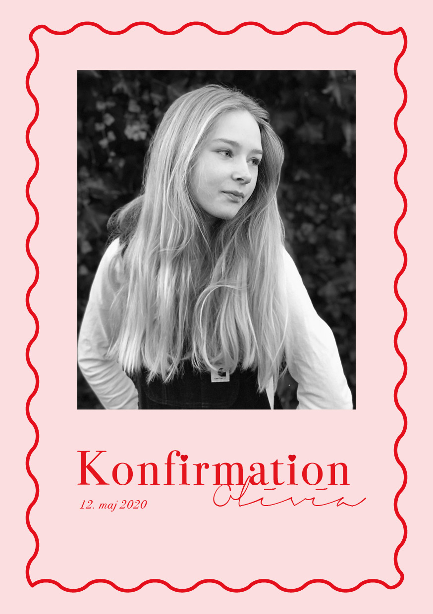 
                Olivia Konfirmationsinvitation er en funky og moderne invitation til konfirmanden der elsker et grafisk touch i rosa og rød.                